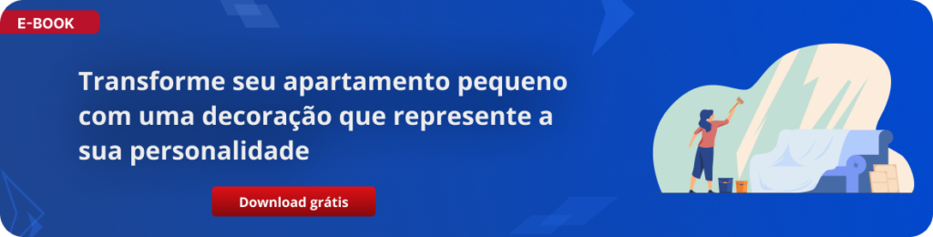 BANNER DE ARTIGO Decoracao de apartamento pequeno deixe sua casa a sua cara Saldo devedor no financiamento imobiliário: o que é e como calcular?