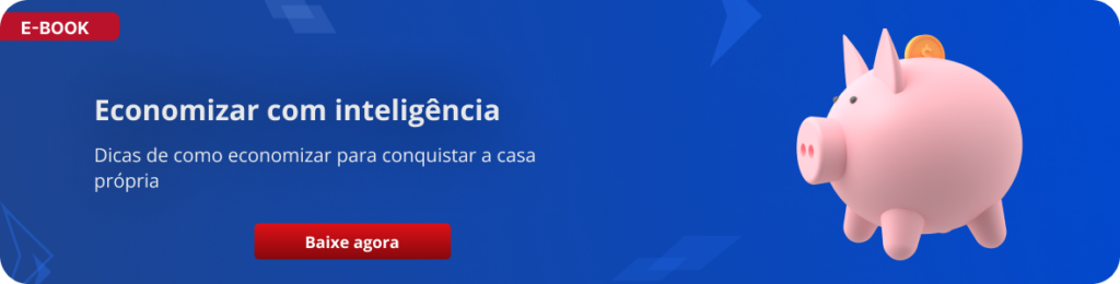 BANNER DE ARTIGO Economizar para conquistar Financiamento reprovado: principais causas e o que fazer